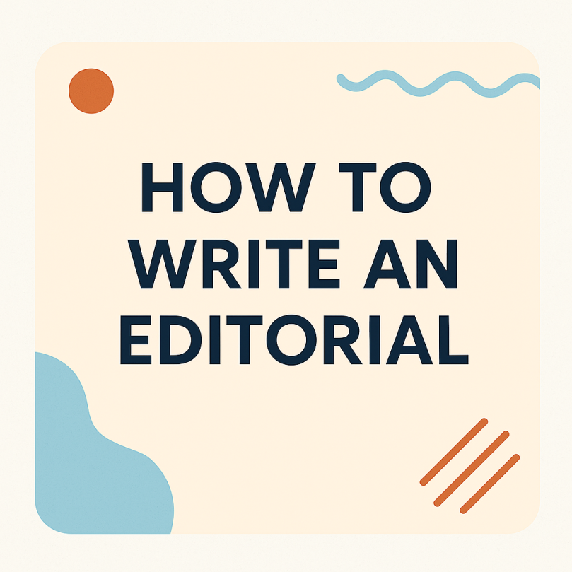 How to Write an Editorial