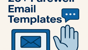 How to Write the Perfect Farewell Email to Colleagues (With 20+ Examples)