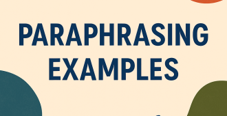 Paraphrasing Examples: How to Rewrite Effectively (With Simple Examples)