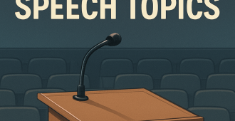 500+ Good Persuasive Speech Topics and Ideas
